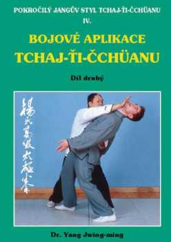 Bojové aplikace Tchaj-Ťi-Čchüanu
