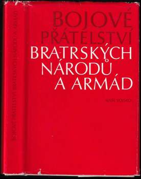 Bojové přátelství bratrských národů a armád