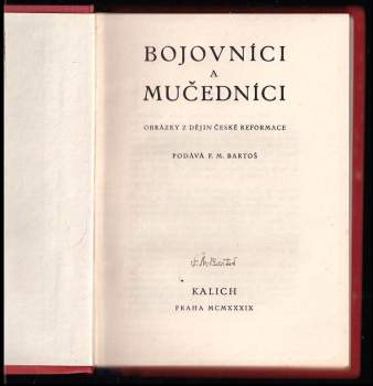 František Michálek Bartoš: Bojovníci a mučedníci