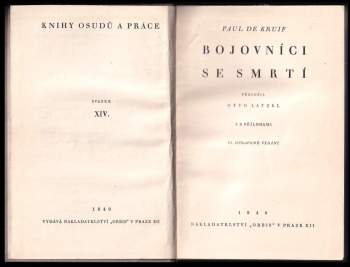 Paul De Kruif: Bojovníci se smrtí