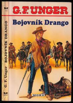 Gert F Unger: Bojovník Drango