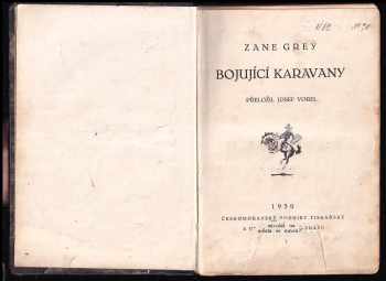 Zane Grey: Bojující karavany