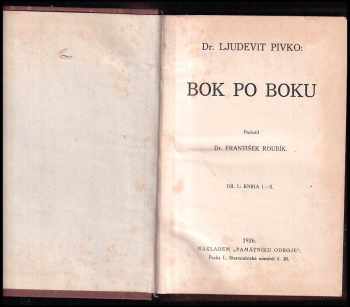 Ljudevit Pivko: Bok po boku Díl I, kniha I-II.