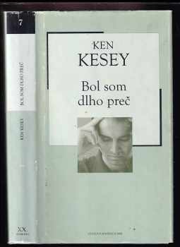 Bol som dlho preč - Ken Kesey (2004, Petit Press) - ID: 637524
