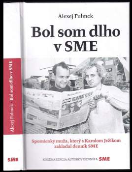 Bol som dlho v SME