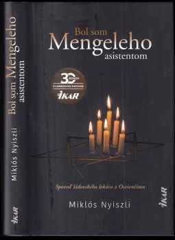 Josef Mengele: Bol som Mengeleho asistentom