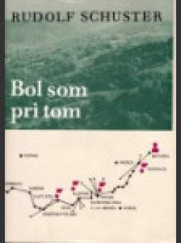 Bol som pri tom
