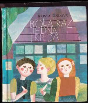 Bola raz jedna trieda