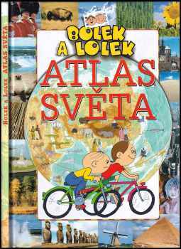 Alfred Ledwig: Bolek a Lolek - Atlas světa