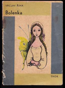 Václav Říha: Bolenka