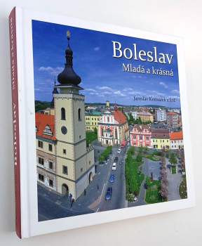 Boleslav : Mladá a krásná