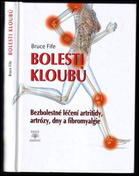 Bruce Fife: Bolesti kloubů
