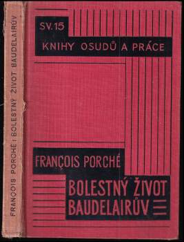 Bolestný život Baudelairův