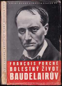 Bolestný život Baudelairův