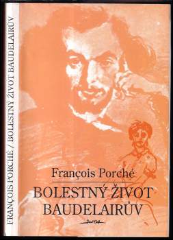 Bolestný život Baudelairův