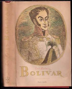 Emil Ludwig: Bolivar