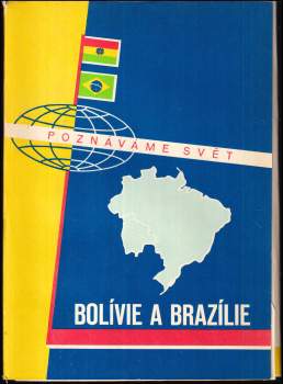 Bolívie a Brazílie