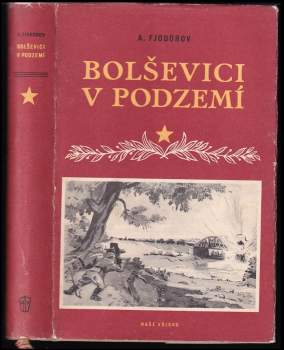 Bolševici v podzemí