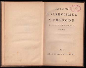Jan Slavík: Bolševismus v přerodu