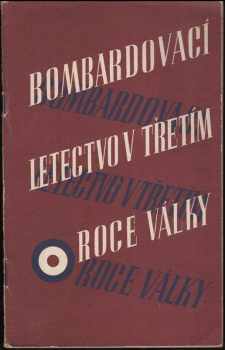 Bombardovací letectvo v třetím roce války