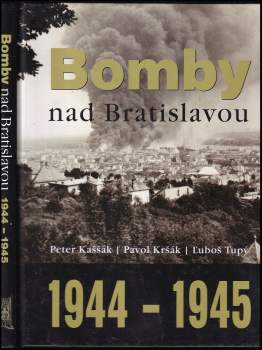 Bomby nad Bratislavou 1944-1945