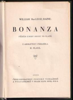 William MacLeod Raine: Bonanza
