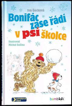 Bonifác zase řádí v psí školce