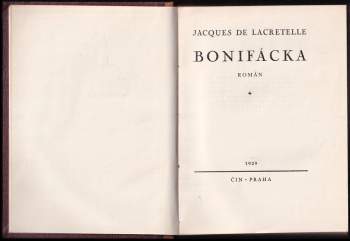 Jacques de Lacretelle: Bonifácka