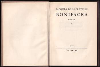 Jacques de Lacretelle: Bonifácka