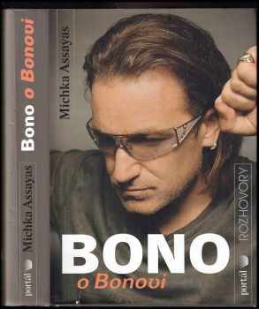 Michka Assayas: Bono o Bonovi