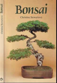 Christine Stewart: Bonsai