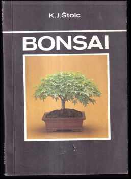 Karel Jan Štolc: Bonsai