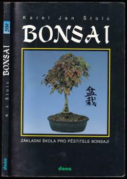 Karel Jan Štolc: Bonsai