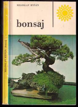 Miloslav Ryšán: Bonsaj