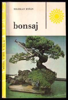 Miloslav Ryšán: Bonsaj