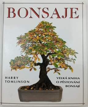 Harry Tomlinson: Bonsaje