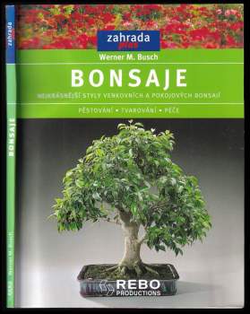 Werner M Busch: Bonsaje