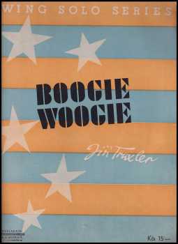 Jiří Traxler: Boogie Woogie