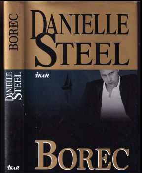 Danielle Steel: Borec