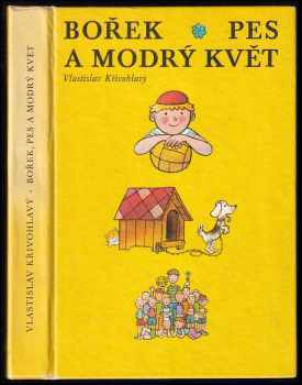 Bořek, pes a modrý květ