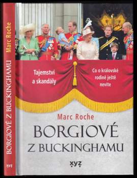 Marc Roche: Borgiové z Buckinghamu 