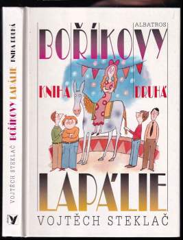 Vojtěch Steklač: Boříkovy lapálie