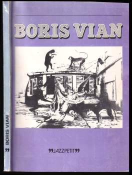 Boris Vian: Boris Vian