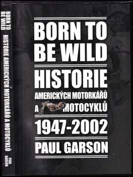 Born to be wild
