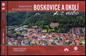 Milan Paprčka: Boskovice a okolí z nebe