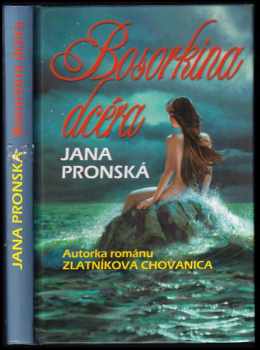 Bosorkina dcéra - Jana Pronská (2008, Slovenský spisovateľ) - ID: 1307318