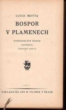 Luigi Motta: Bospor v plamenech