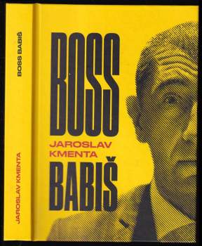 Boss Babiš - Jaroslav Kmenta (2017, JKM) - ID: 770266