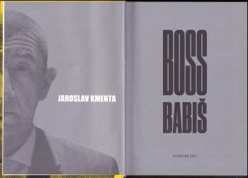 Jaroslav Kmenta: Boss Babiš