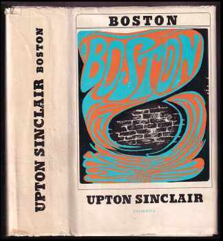 Upton Sinclair: Boston
